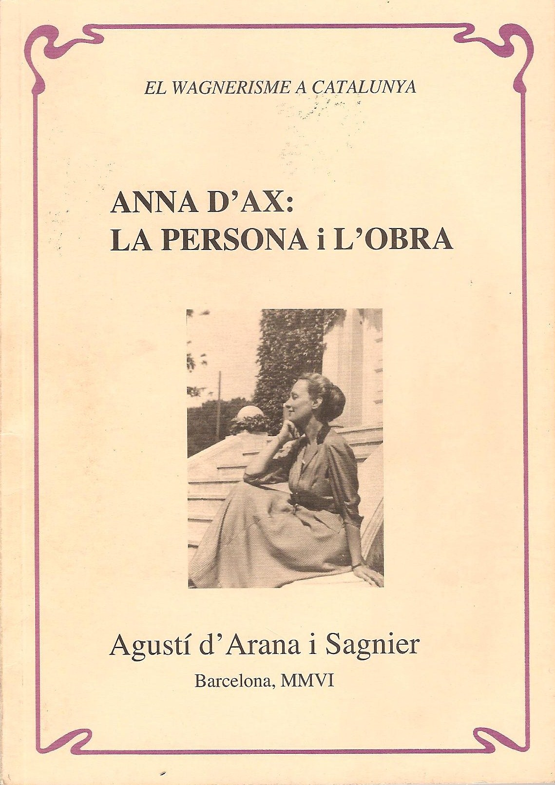 Anna d'Ax: la persona i l'obra